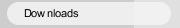 Downloads
